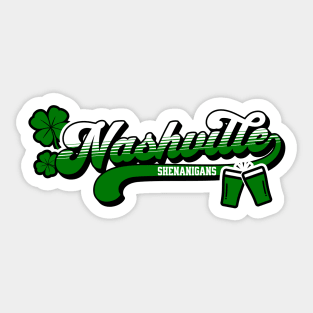 Nashville Shenanigans Nashville Irish St Patrick's Day Sticker